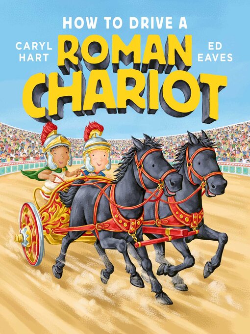 Cover image for How to Drive a Roman Chariot